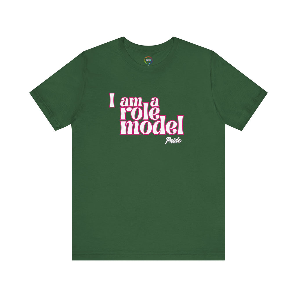 I Am A Role Model LGBTQ Tee