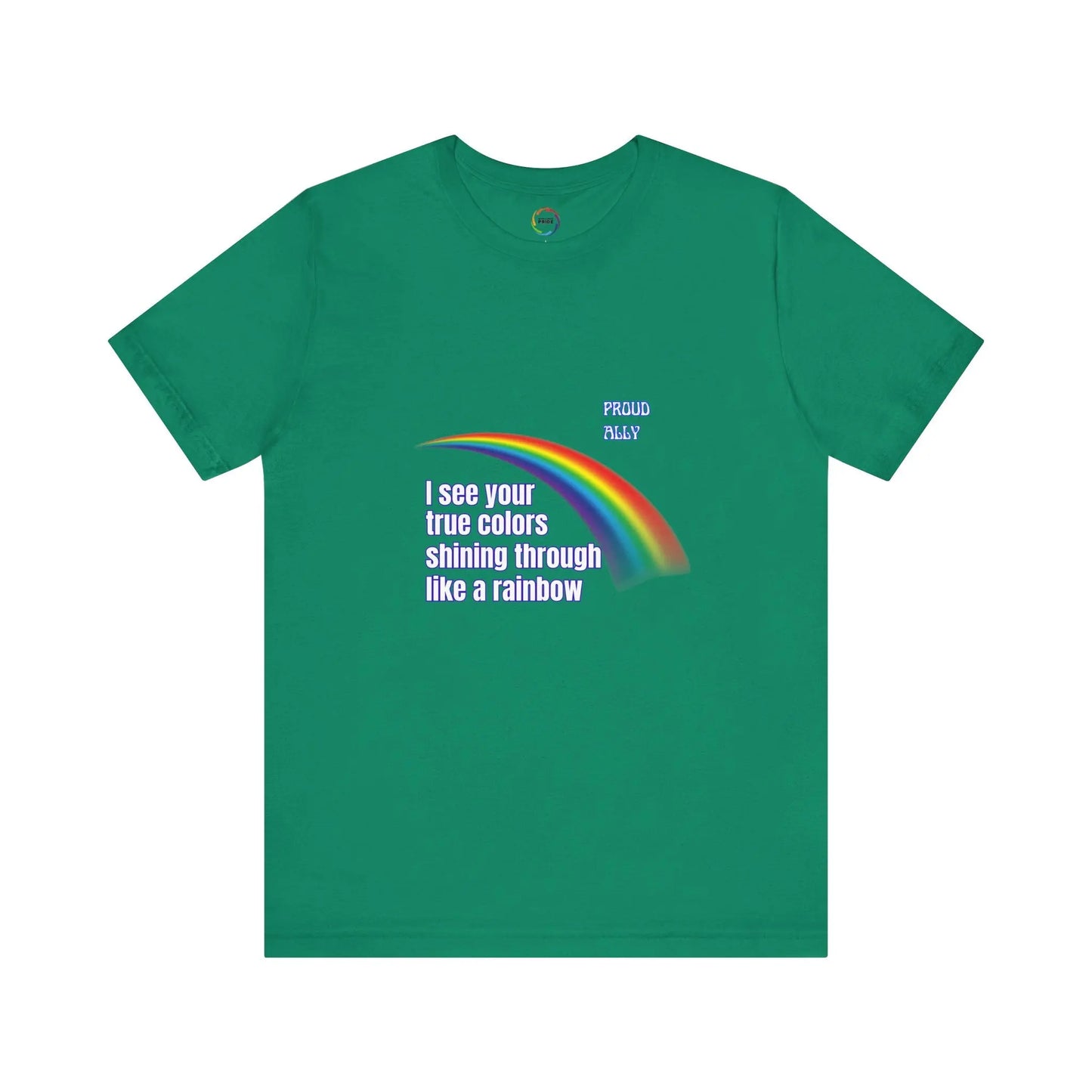 Kelly green t-shirt with rainbow and text design on a white background