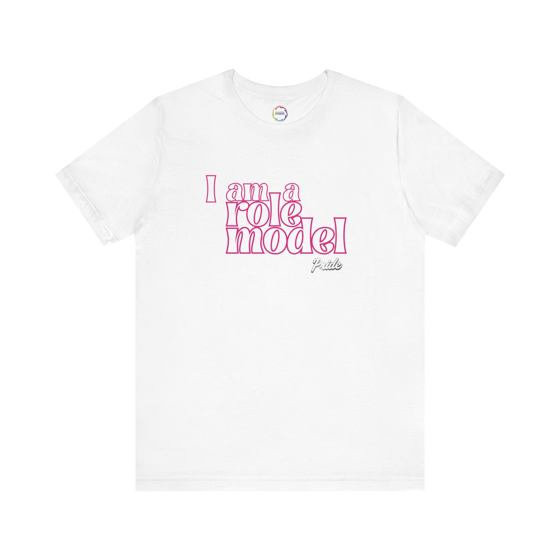 I Am A Role Model LGBTQ Tee