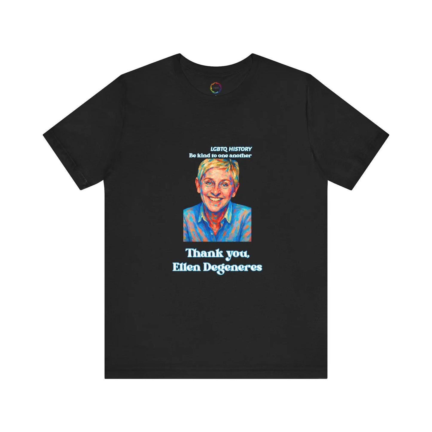 Black t-shirt with a graphic of Ellen DeGeneres and text on a white background