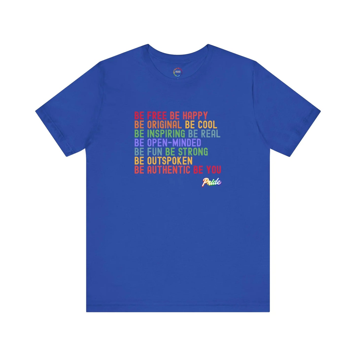 Blue t-shirt with colorful motivational text on a white background