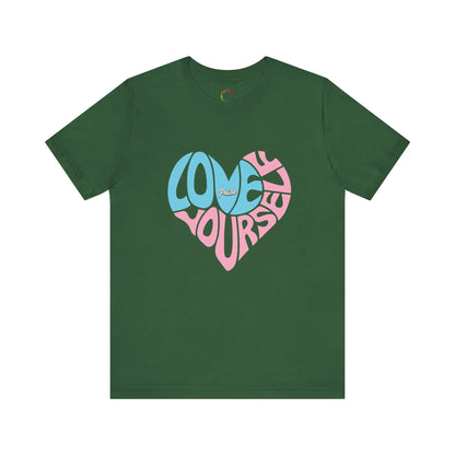 Green t-shirt with "Love Yourself" written in the colors that represent the transgender community.