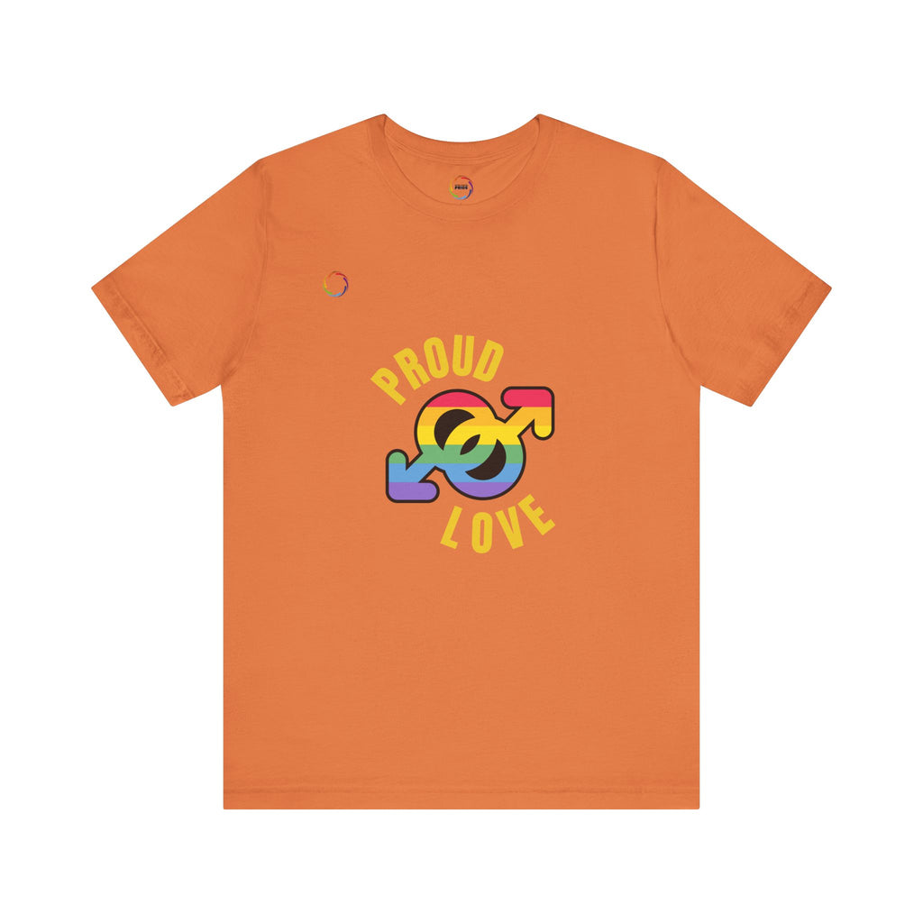 Proud Love Pride T-Shirt for LGBTQ+ Supporters