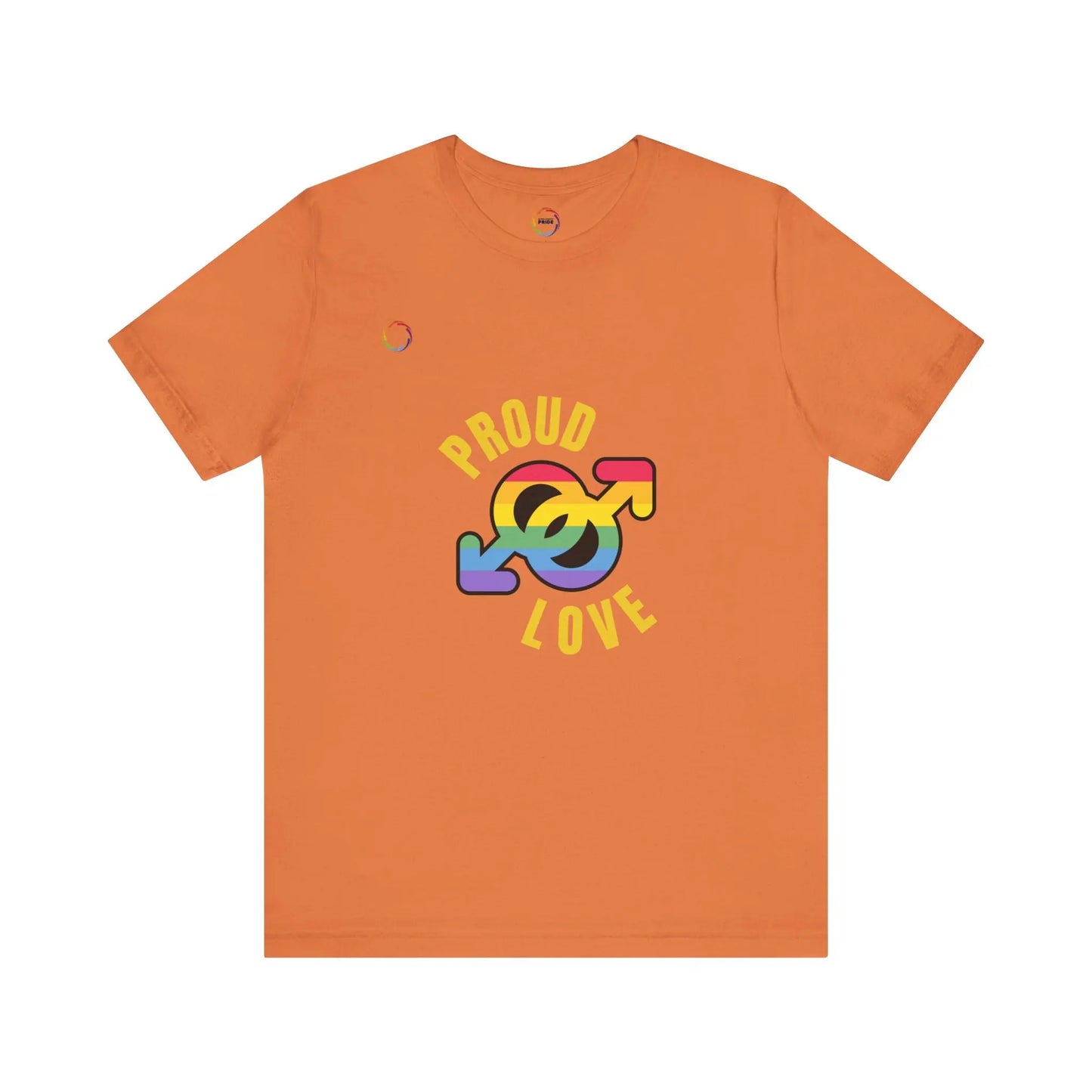 Proud Love Pride T-Shirt for LGBTQ+ Supporters Printify