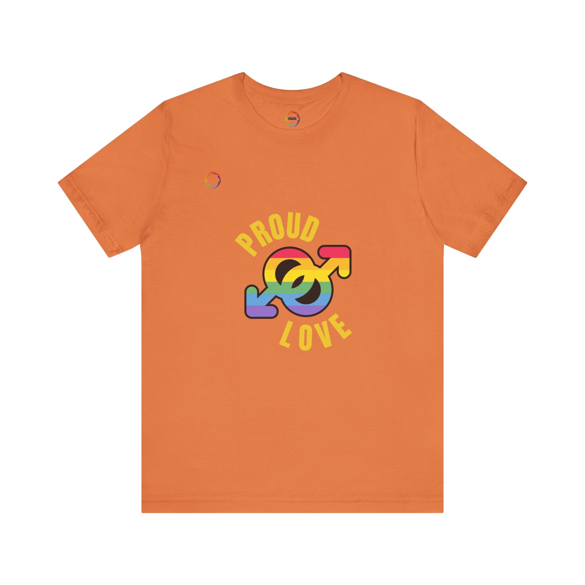 Proud Love Pride T-Shirt for LGBTQ+ Supporters