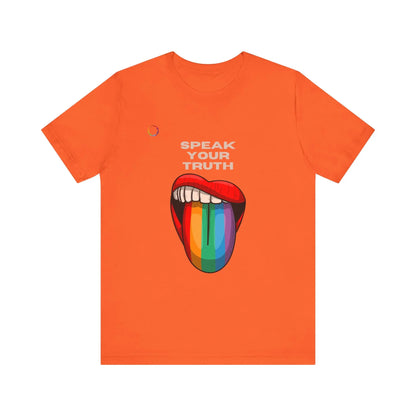 An orange tee with a colorful graphic of a rainbow tongue with text that says 'Speak Your Truth' on a white background.