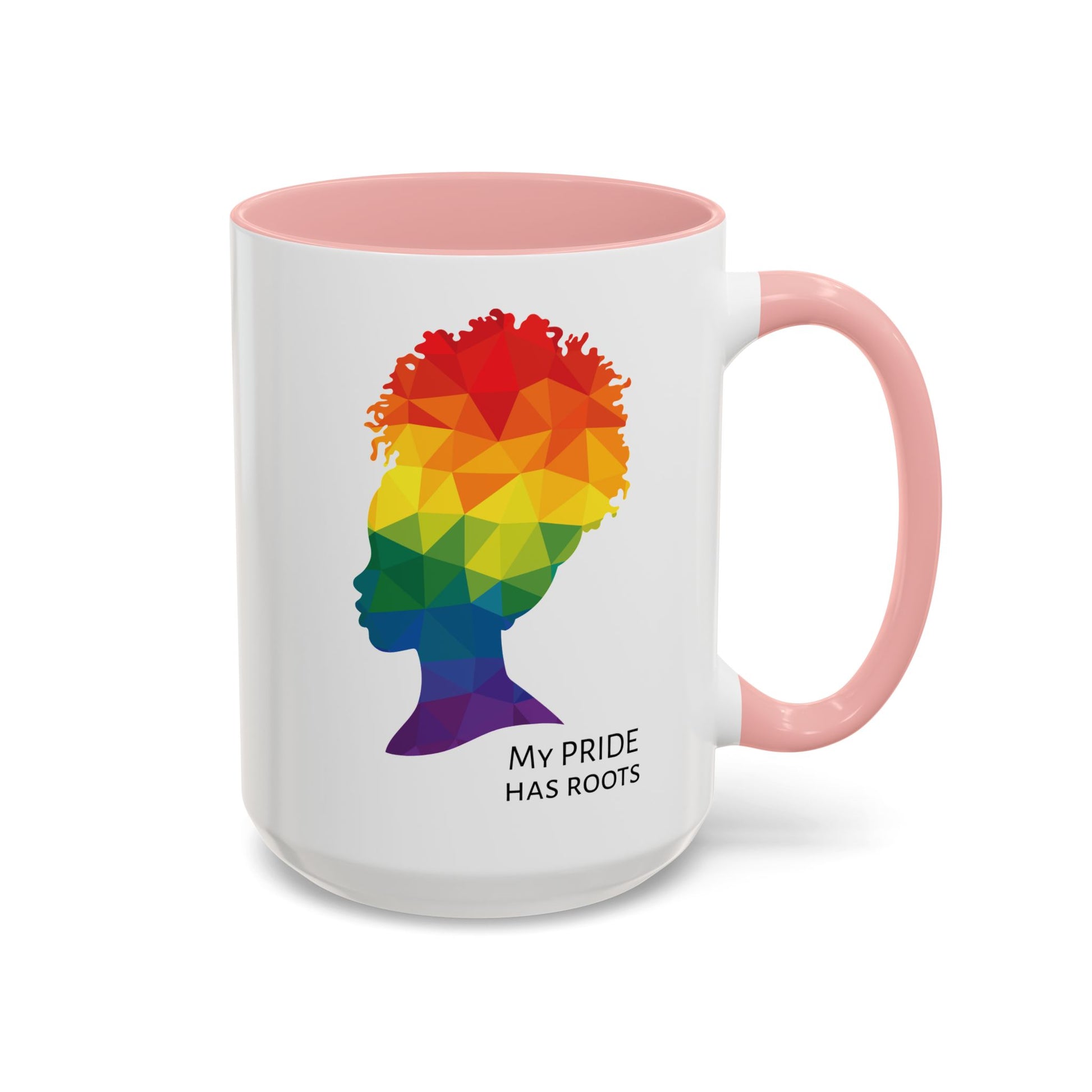 A white mug with a pink handle and rim, featuring a vibrant geometric silhouette of a womans head with a rainbow afro and MY PRIDE HAS ROOTS below—perfect for the LGBTQ community from The Worldwide PRIDE Store.